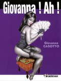 Giovanna Casotto - Giovanna ! Ah !